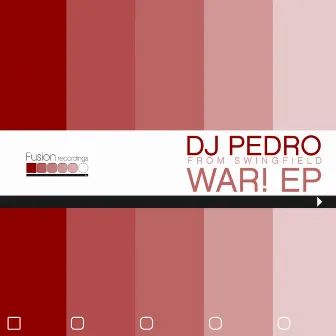 War! EP by DJ Pedro