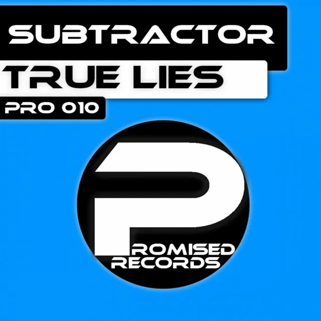 True Lies - Original Mix