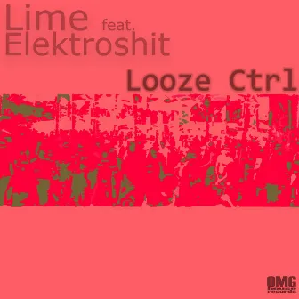 Looze CTRL by Lime