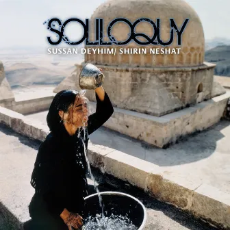 Soliloquy by Sussan Deyhim