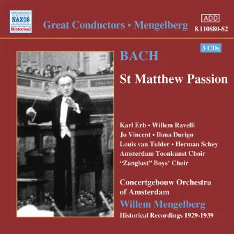 Bach, J.S.: St. Matthew Passion (Mengelberg) (1939) by Willem Mengelberg