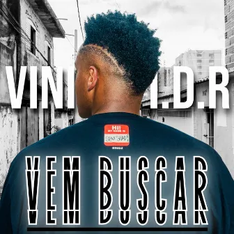 Vem Buscar by Quiel Orgado