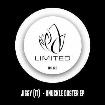 Knuckle Duster EP by Jiggy (IT)