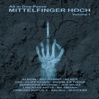 Mittelfinger hoch Vol. 1 by All In One Posse