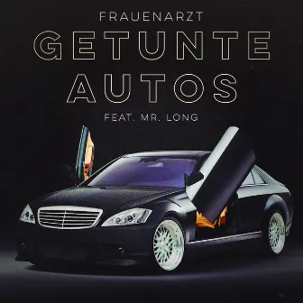 Getunte Autos by Frauenarzt