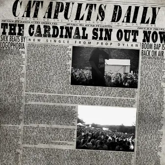 The Cardinal Sin by Prop Dylan