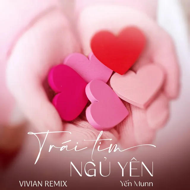 Trái Tim Ngủ Yên - VIVIAN Remix