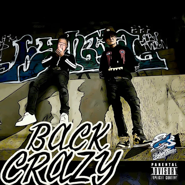 BACK CRAZY (feat. Woo Kid & ATLAS)