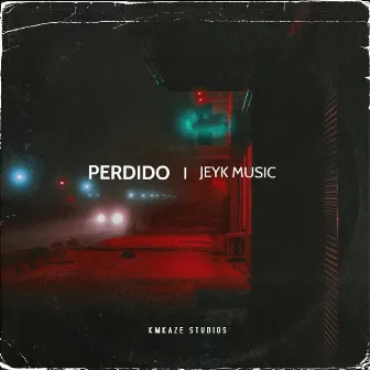 Perdido by Jeyk Music