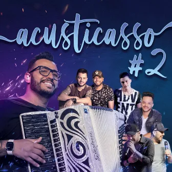 Acusticasso 2 (Acústico) by William Santos