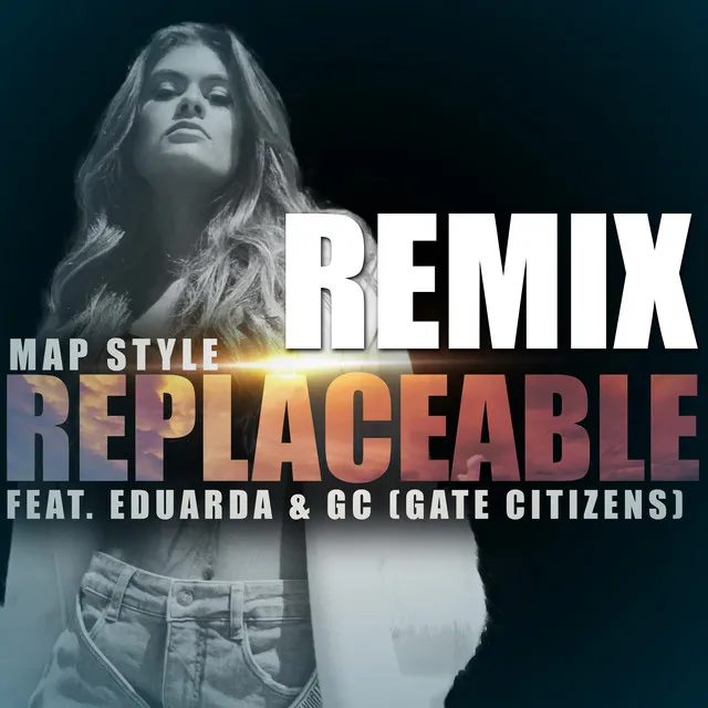 Replaceable (Remix)