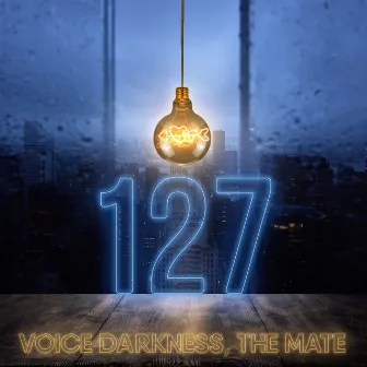 127 by Voice Darkness