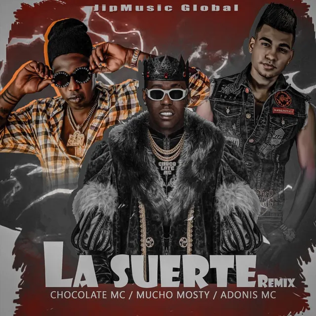 La Suerte - Remix