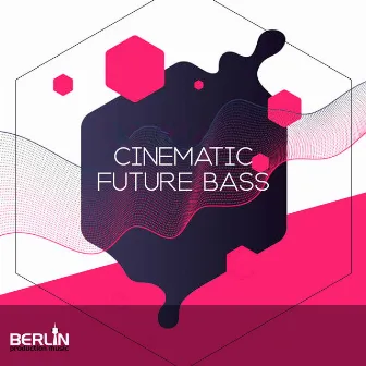 Cinematic Future Bass by Alex Komlew