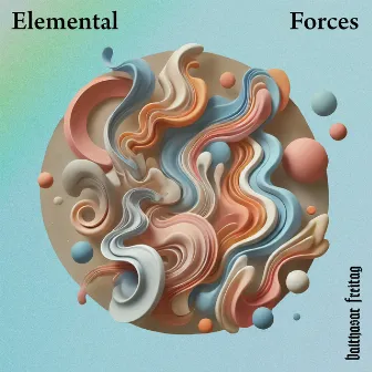 Elemental Forces by Balthasar Freitag