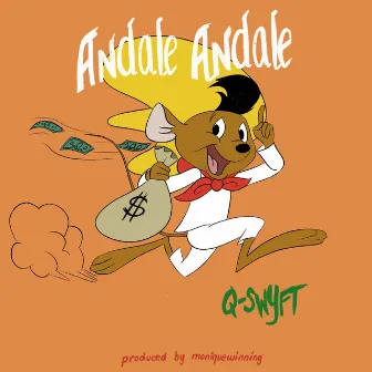 Andale Andale by Qswyft