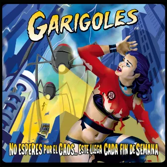 No esperes por el caos... este llega cada fin de semana by Garigoles