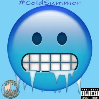 #ColdSummer by Indie Cartel Entertainment