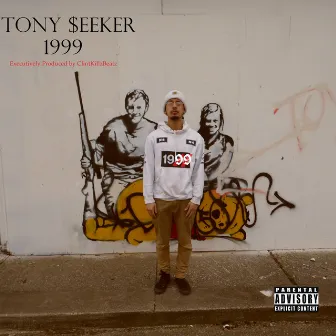 1999 by Tony $eeker