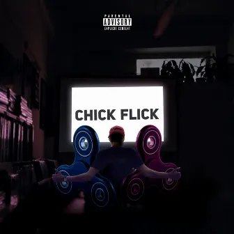 Chick Flick by Lil Spinner