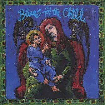 Blues for the Child by Lanny Cordola