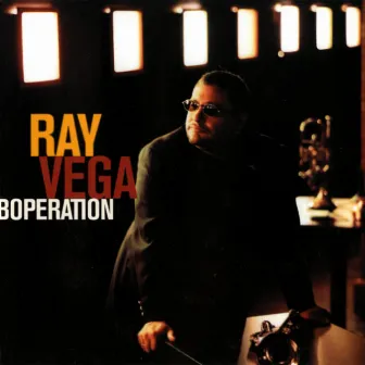 Boperation by Ray Vega