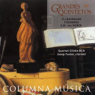 Grandes Quintetos, Vol 2: H. J. Baermann, E.Krommer, C.M.von Weber by Quartet Glinka BCN