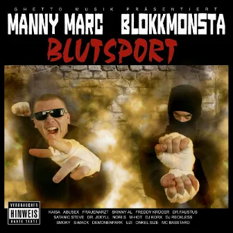 Blutsport by Manny Marc