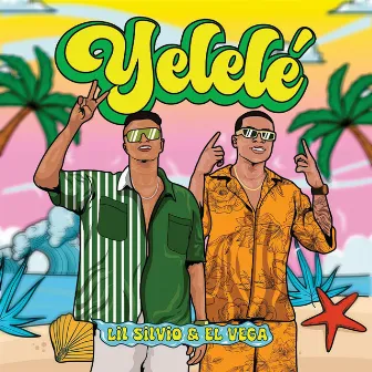 YELELE by Lil Silvio & El Vega