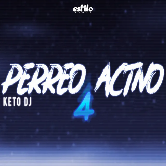 Perreo Activo 4 - Remix