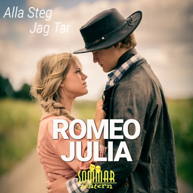 Alla steg jag tar (Från Romeo & Julia - 2023 års sommarmusikal från Sommarteatern)