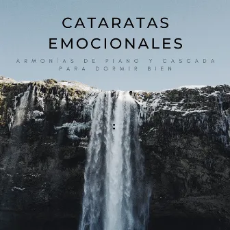 Cataratas Emocionales: Armonías De Piano Y Cascada Para Dormir Bien by 