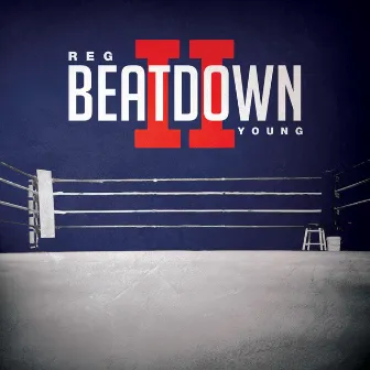 Beatdown II by Reg Young