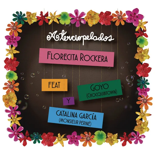 Florecita Rockera (Radio Edit) (feat. Goyo & Catalina García Barahona)