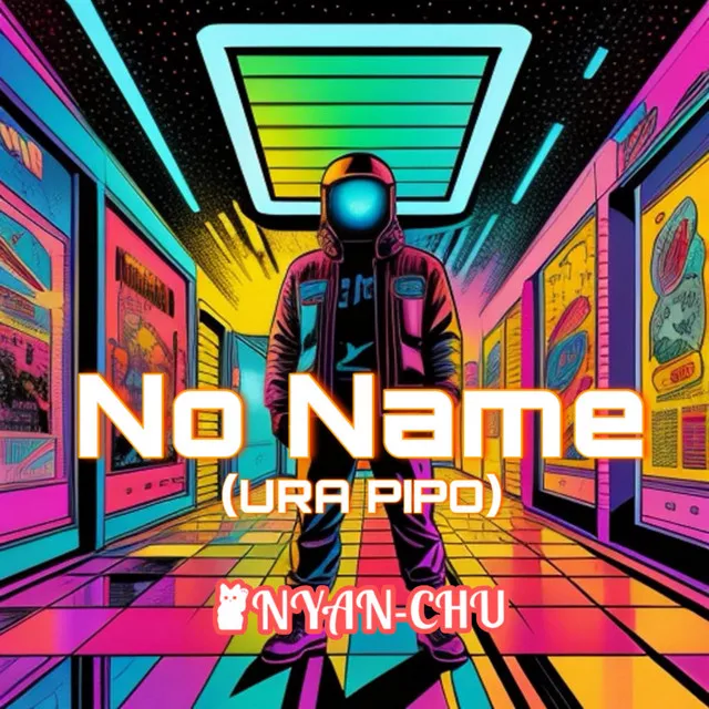 No Name - URA PIPO Ver.