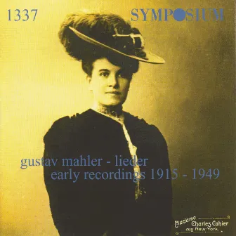 Mahler: Lieder, Early Recordings (1915-1949) by Selmar Meyrowitz