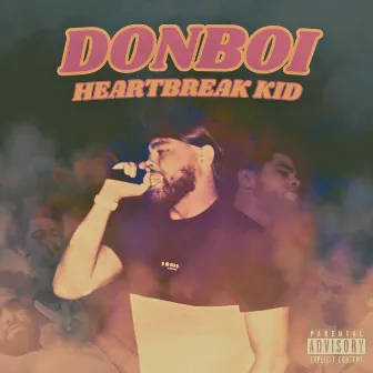 Heartbreak Kid by Donboi