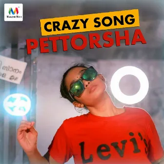 Pettorsha (Crazy Song) by Destin Tom