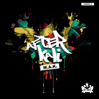 After Kali by M.A.K