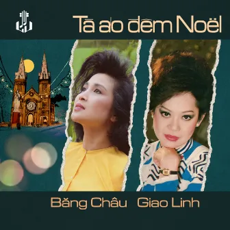 Tà Áo Đêm Noel (Remastered) by Băng Châu