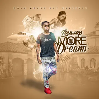 No More Dreams by Lil Louwop