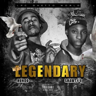 Legendary by Hundo