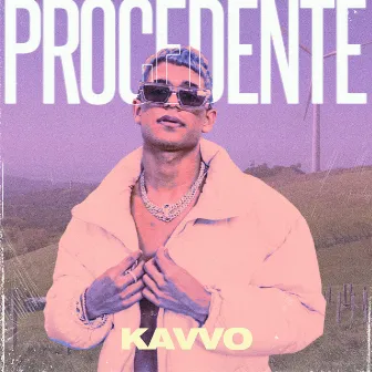 Procedente by KAVVO