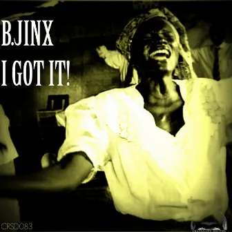 I Got It by B.Jinx