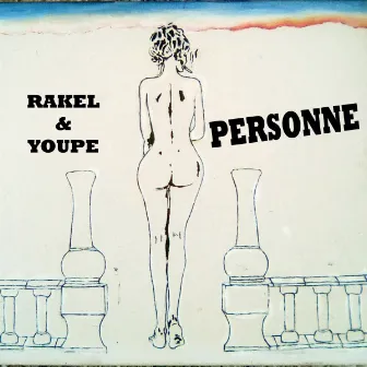 Personne by Rakel