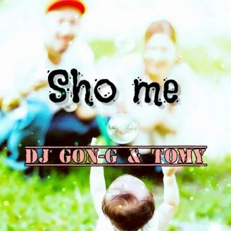 Sho me by TOMY