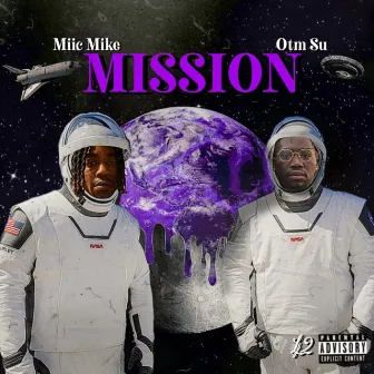 Mission by Miic Mike