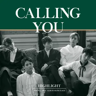 CALLING YOU by HIGHLIGHT