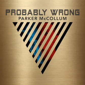 Probably Wrong by Parker McCollum