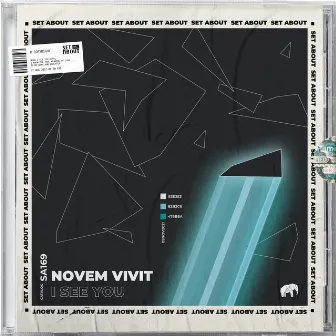 I See You by Novem Vivit